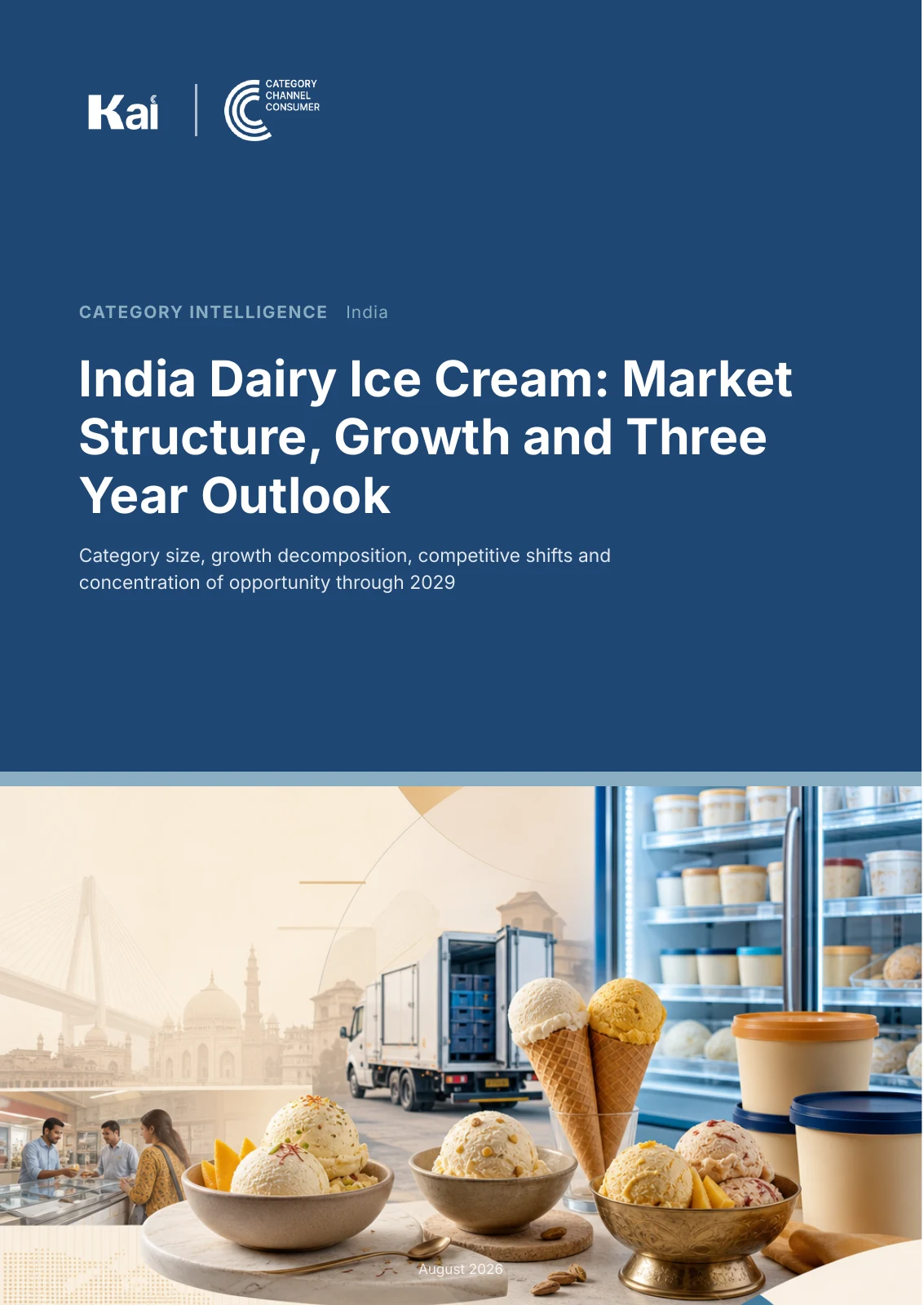 India Dairy Ice Cream: Market Structure, Growth and Three Year Outlook cover